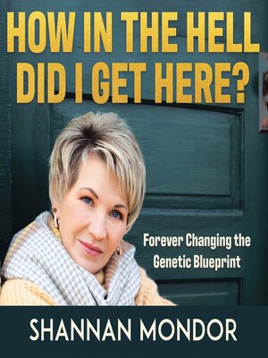 cover image of How In the Hell Did I Get Here?